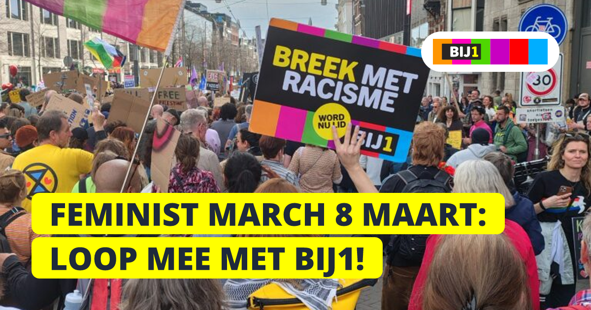 Feminist March 8 maart: loop mee met BIJ1!